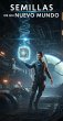 Semillas de un Nuevo Mundo - Una... - Bild 1