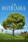La Boticaria (eBook, ePUB)