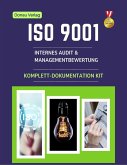 ISO 9001 INTERNAL AUDIT & MANAGEMENT REVIEW COMPLETE KIT (eBook, PDF) ISO 9001 INTERNAL AUDIT & MANAGEMENT REVIEW COMPLETE KIT (eBook, PDF)
