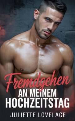 Cover Fremdgehen an meinem Hochzeitstag (eBook, ePUB)