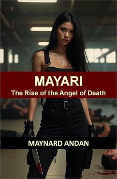 Cover MAYARI: The Rise of the Angel of Death (eBook, ePUB)