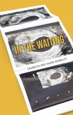 In The Waiting (eBook, ePUB)