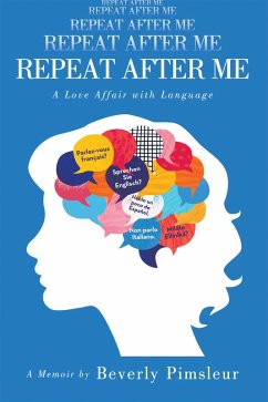Repeat After Me (eBook, ePUB) - Pimsleur, Beverly Repeat After Me (eBook, ePUB) - Pimsleur, Beverly