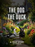 The Dog & The Duck (eBook, ePUB)