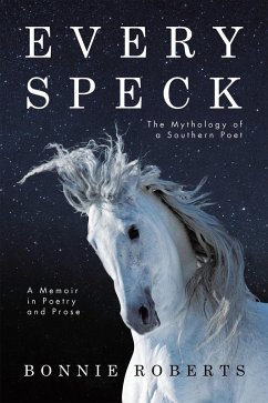 Every Speck (eBook, ePUB) - Roberts, Bonnie