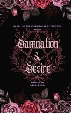 Damnation & Desire (eBook, ePUB) - S. Cecil, Lex Damnation & Desire (eBook, ePUB) - S. Cecil, Lex