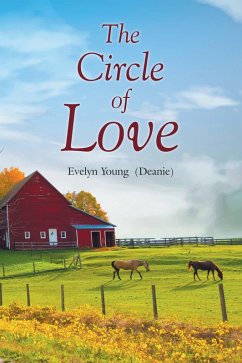 The Circle of Love (eBook, ePUB) - Young (Deanie), Evelyn