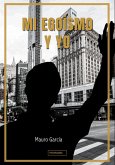 Mi egoísmo y yo (eBook, ePUB) Mi egoísmo y yo (eBook, ePUB)