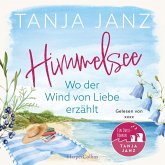 Himmelsee – Wo der Wind von Liebe erzählt (Himmelsee 2) (MP3-Download) Himmelsee – Wo der Wind von Liebe erzählt (Himmelsee 2) (MP3-Download)