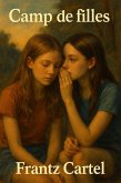 Camp de filles (eBook, ePUB)