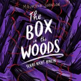 The Box in the Woods. Schau nicht hinein (MP3-Download)