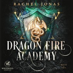 Dragon Fire Academy 3 (MP3-Download) - Rachel Jonas