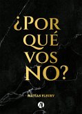 ¿Por qué vos no? (eBook, ePUB)