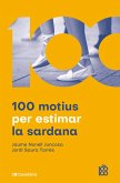 100 motius per estimar la sardana (eBook, ePUB)