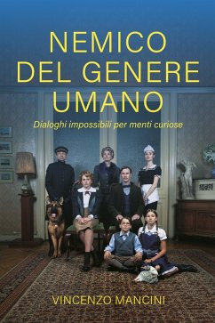 NEMICO DEL GENERE UMANO (eBook, ePUB) - Mancini, Vincenzo
