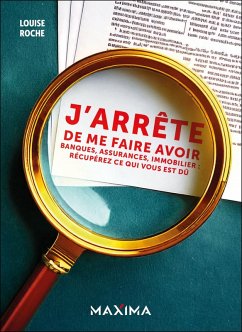 J'arrête de me faire avoir ! (eBook, ePUB) - Roche, Louise