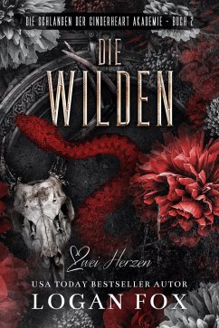 Die Wilden (eBook, ePUB) - Fox, Logan