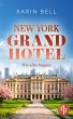 New York Grand Hotel: Wie alles begann ... - Bild 1
