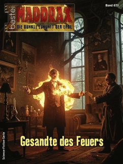 Cover Gesandte des Feuers / Maddrax Bd.671 (eBook, ePUB)