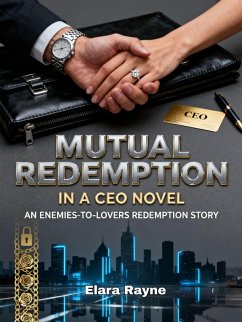 Cover Mutual Redemption in a CEO Novel (eBook, ePUB)