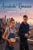 Accidental Romance (eBook, ePUB)