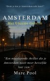 Amsterdam ---- Het Ultieme Geheim (eBook, ePUB)