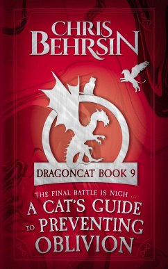 Cover A Cat's Guide to Preventing Oblivion (Dragoncat, #9) (eBook, ePUB)