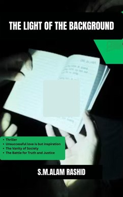 The light of the background (eBook, ePUB) - Rashid, S. M. Alam