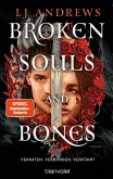 Broken Souls and Bones - Verraten. Verbunden. Verführt. (eBook, ePUB)