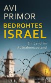 Bedrohtes Israel   (Mängelexemplar) Bedrohtes Israel   (Mängelexemplar)
