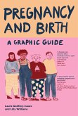 Pregnancy and Birth: A Graphic Guide (eBook, ePUB)