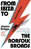 From Ibiza to the Norfolk Broads (eBook, ePUB)