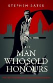 The Man Who Sold Honours (eBook, ePUB)