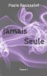 Jamais Seule (eBook, ePUB) - Bild 1