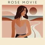 Rose Movie