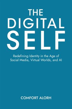The Digital Self (eBook, ePUB) The Digital Self (eBook, ePUB)
