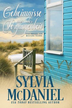 Cover Geheimnisse aus der Vergangenheit (Geheimnisse von Mustang Island, #3) (eBook, ePUB)
