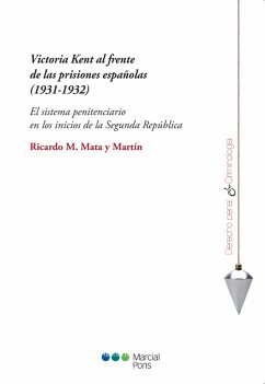 Cover Victoria Kent al frente de las prisiones españolas (1931-1932) (eBook, PDF)