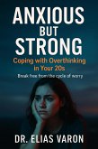 Anxious but Strong (eBook, ePUB)
