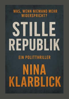 Stille Republik (eBook, ePUB) Stille Republik (eBook, ePUB)