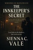 The Innkeepers Secret (Whispers in Maplewood, #1) (eBook, ePUB)
