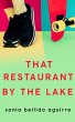 That Restaurant by the Lake (eBook,... - Bild 1
