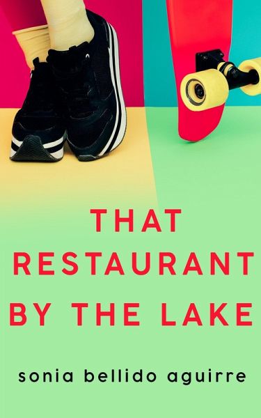 That Restaurant by the Lake (eBook, ePUB)