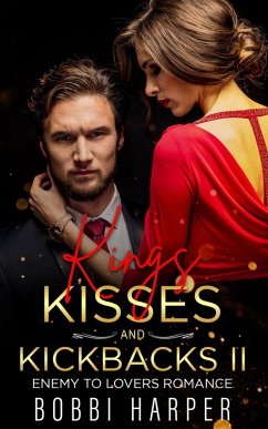 Cover Kings, Kisses, and Kickbacks II (eBook, ePUB)
