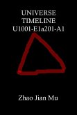 Universe Timeline U1001-E1a201-A1 (Rogue Space-Time, #1) (eBook, ePUB)