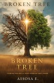 Broken Tree (eBook, ePUB)