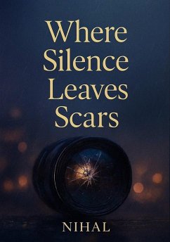 Where Silence Leaves Scars (eBook, ePUB) - Nihal