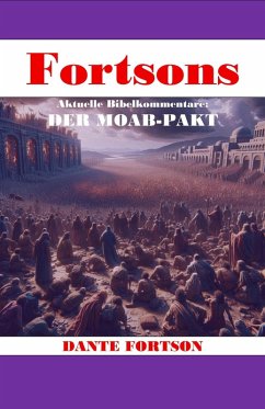 Cover Fortson's Aktuelle Bibelkommentare: Der Moab-Pakt (eBook, ePUB)