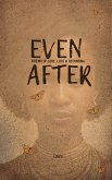 Even After: Poems of Love, Loss & Becoming (eBook, ePUB)