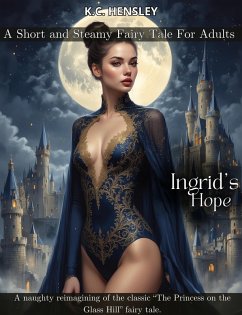 Cover Ingrid's Hope (Dirty Fairy Tales, #17) (eBook, ePUB)